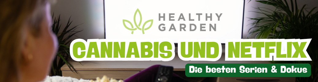 Cannabis und Netflix